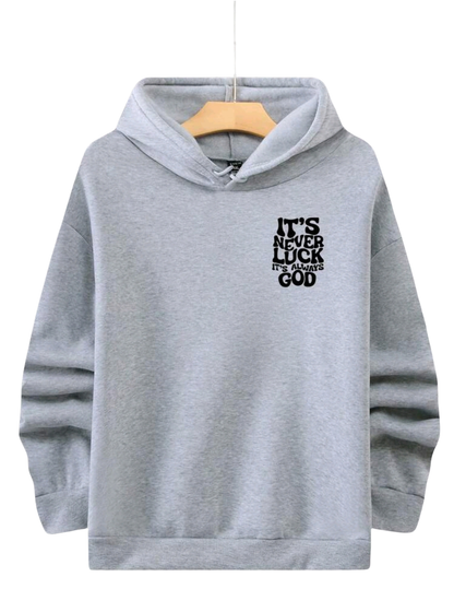 It’s Never Luck, It’s Always God Premium Men’s Hoodie